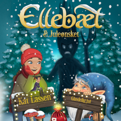 Ellebæt - Et juleeventyr – omslag til lydbogen af Kat Lassen