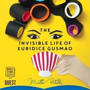 The Invisible Life of Euridice Gusmao – okładka audiobooka, autor Martha Batalha