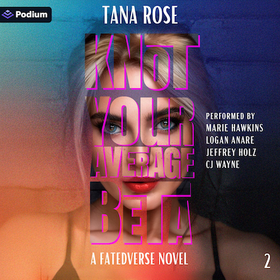 Knot Your Average Beta – omslag til lydbogen af Tana Rose