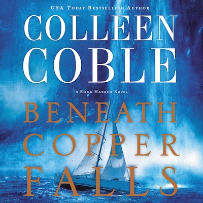Beneath Copper Falls