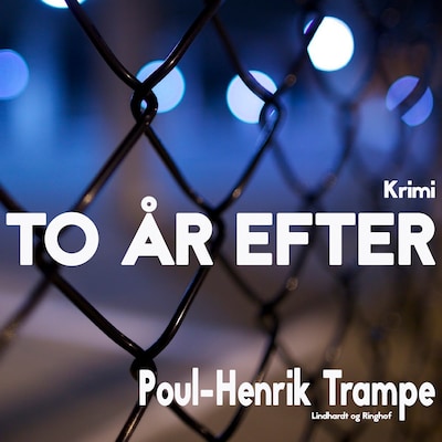 To år efter – omslag til lydbogen af Poul-Henrik Trampe