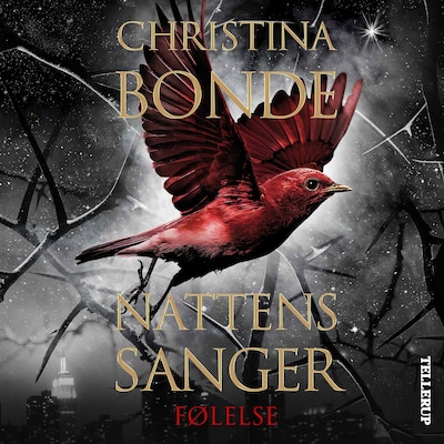 Nattens sanger #4: Følelse – omslag til lydbogen af Christina Bonde