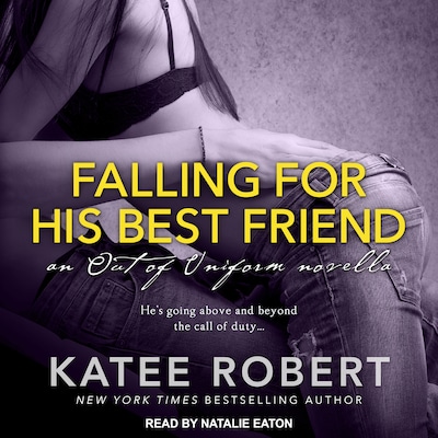 Falling For His Best Friend – omslag til lydbogen af Katee Robert