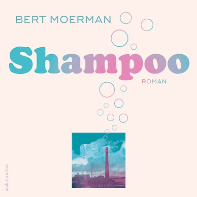 Shampoo – omslag van het luisterboek van Bert Moerman