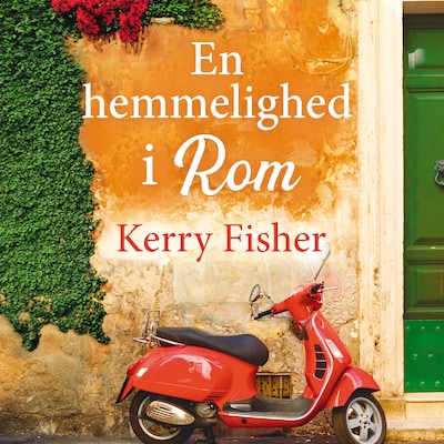 En hemmelighed i Rom – omslag til lydbogen af Kerry Fisher