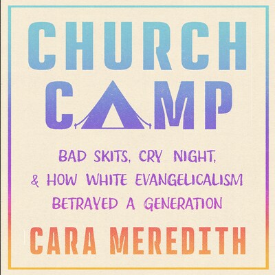 Church Camp – omslag til lydbogen af Cara Meredith