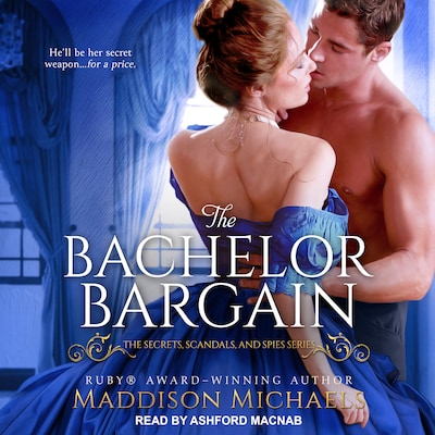 The Bachelor Bargain – omslag til lydbogen af Maddison Michaels