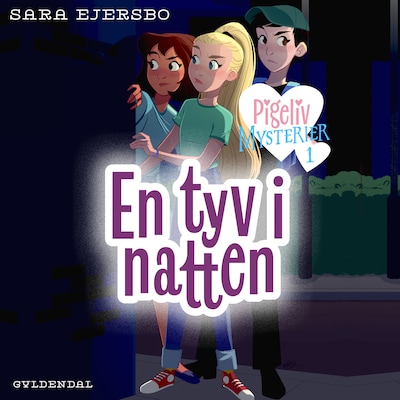 Pigeliv MYSTERIER 1 - En tyv i natten – omslag til lydbogen af Sara Ejersbo