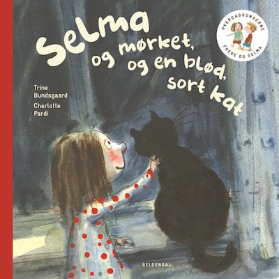 Frede og Selma 3 Selma og mørket og en blød, sort kat – omslag til lydbogen af Trine Bundsgaard