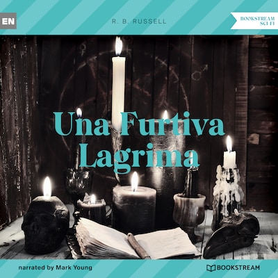 Una Furtiva Lagrima (Unabridged)