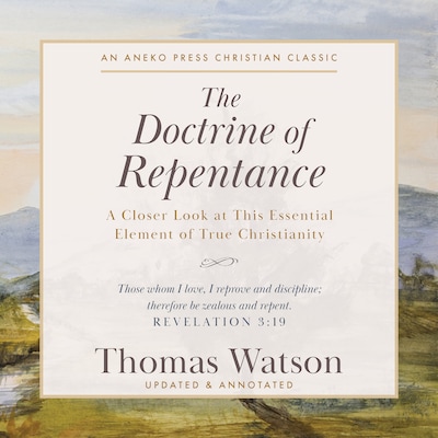 The Doctrine of Repentance – omslag til lydbogen af Thomas Watson