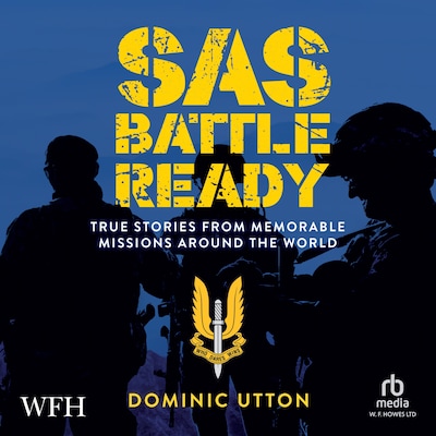 SAS – Battle Ready – omslag til lydbogen af Dominic Utton
