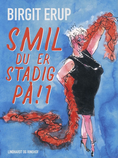 Smil – du er stadig på! 1 – omslag til lydbogen af Birgit Erup