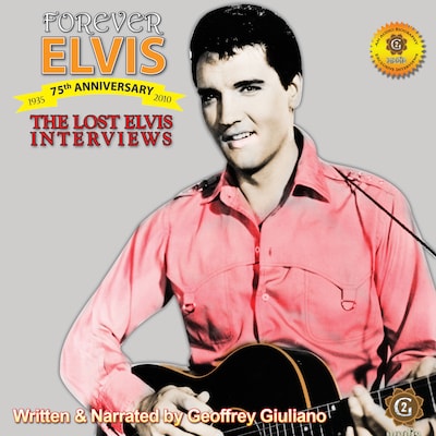 The Lost Interviews - Forever Elvis