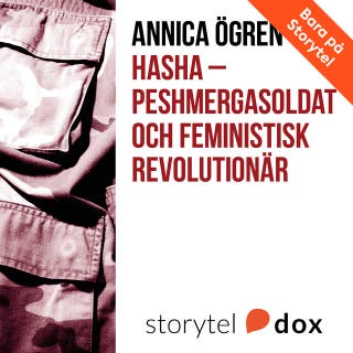 Hasha - Peshmergasoldat och feministisk revolutionär – omslag till ljudboken av Annica Ögren