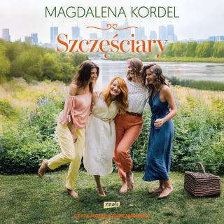 Szczęściary – okładka audiobooka, autor Magdalena Kordel