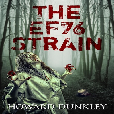 The EF76 Strain