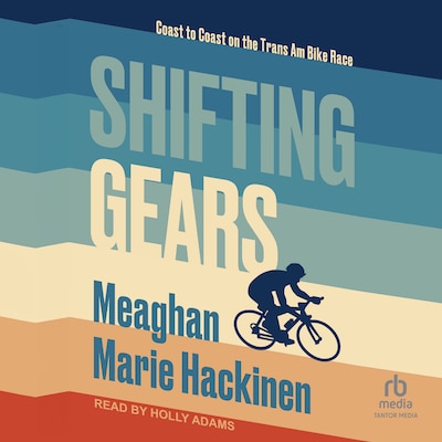 Shifting Gears – omslag til lydbogen af Meaghan Marie Hackinen