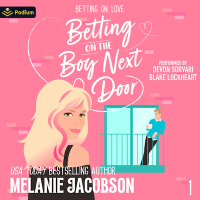 Betting on the Boy Next Door – omslag til lydbogen af Melanie Jacobson