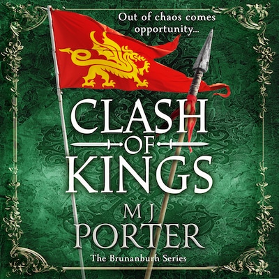 Clash of Kings - The Brunanburh Series, Book 3 (Unabridged)
