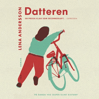 Datteren – omslag til lydbogen af Lena Andersson