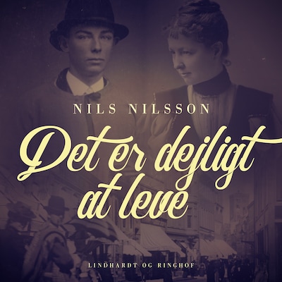 Det er dejligt at leve – omslag til lydbogen af Nils Nilsson