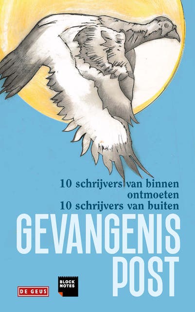 Gevangenispost: 10 schrijvers van 'binnen' ontmoeten 10 schrijvers van 'buiten' – omslag van het luisterboek van Stichting Blocknotes