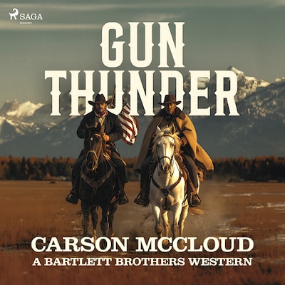 Gun Thunder: A gritty, action-packed American Western saga – omslag til lydbogen af Carson McCloud