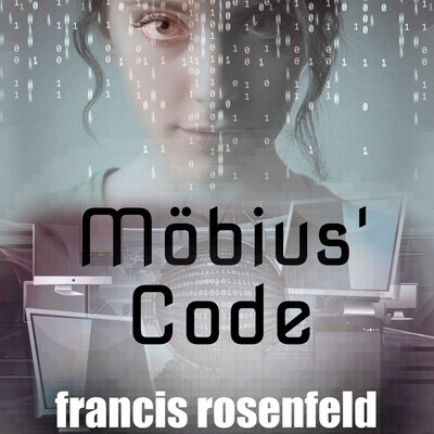 Mobius' Code – omslag till ljudboken av Francis Rosenfeld