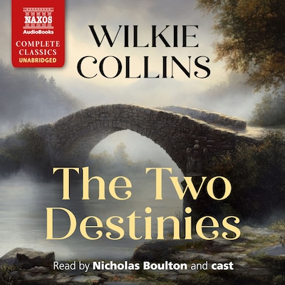 The Two Destinies – omslag til lydbogen af Wilkie Collins
