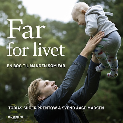 Far for livet – omslag til lydbogen af Svend Aage Madsen, Tobias Prentow