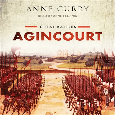 Agincourt – omslag til lydbogen af Anne Curry