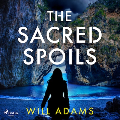 The Sacred Spoils: an action-packed, archaelogical thriller for fans of Dan Brown – omslag til lydbogen af Will Adams