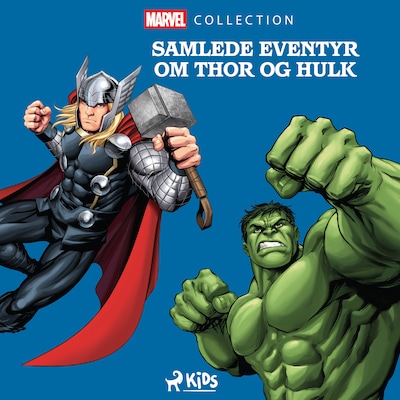 Marvel: Samlede eventyr om Thor og Hulk – omslag til lydbogen af Marvel