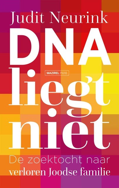 DNA liegt niet: De zoektocht naar verloren Joodse familie