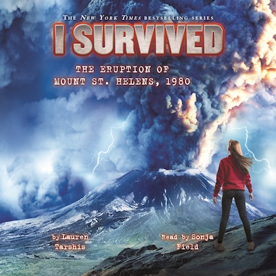 I Survived the Eruption of Mount St. Helens, 1980 - I Survived 14 (Unabridged)