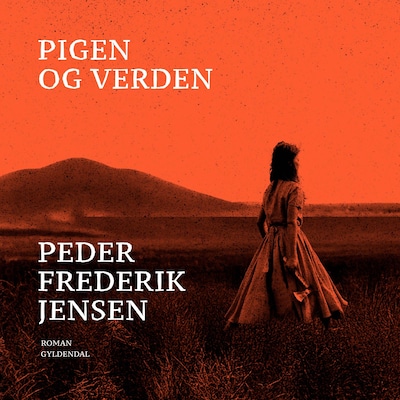 Pigen og verden – omslag til lydbogen af Peder Frederik Jensen