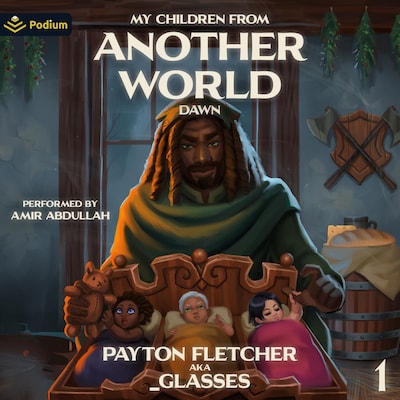 Dawn: A Slice-of-Life Reverse Isekai – omslag til lydbogen af Payton Fletcher, _Glasses