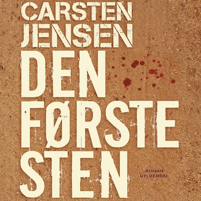 Den første sten – omslag til lydbogen af Carsten Jensen