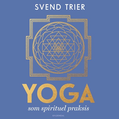 Yoga som spirituel praksis – omslag til lydbogen af Svend Trier