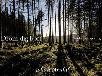Dröm dig bort - Guidad avslappning