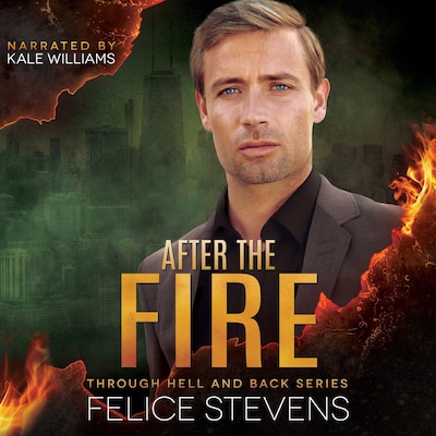 After the Fire – omslag til lydbogen af Felice Stevens