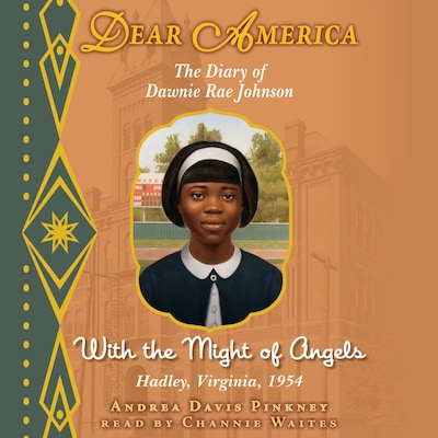 Dear America: With the Might of Angels (Unabridged) – omslag til lydbogen af Andrea Davis Pinkney