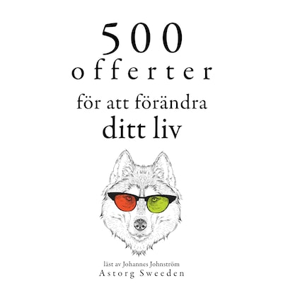 500 offerter för att förändra ditt liv