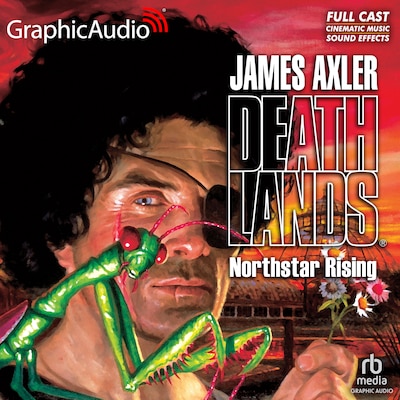 Northstar Rising [Dramatized Adaptation] – omslag til lydbogen af James Axler
