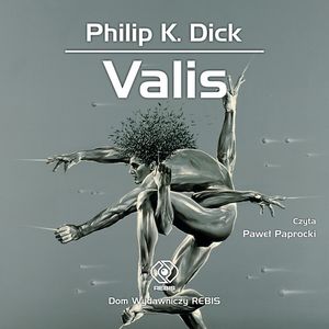 Valis – okładka audiobooka, autor Philip K. Dick