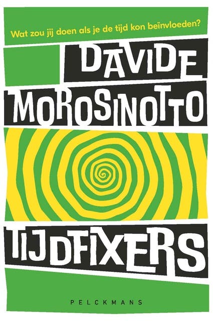 Tijdfixers – omslag van het luisterboek van Davide Morosinotto
