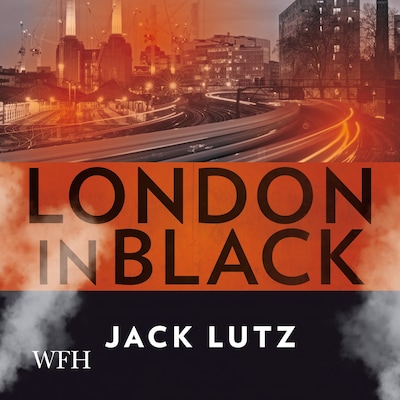 London in Black – omslag til lydbogen af Jack Lutz
