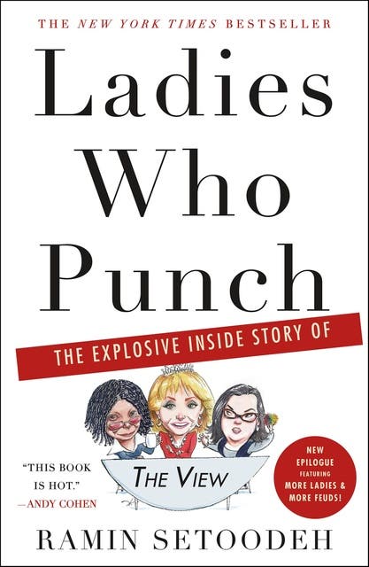 Ladies Who Punch: The Explosive Inside Story of "The View" – omslag til lydbogen af Ramin Setoodeh