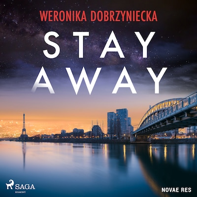 Stay Away – okładka audiobooka, autor Weronika Dobrzyniecka